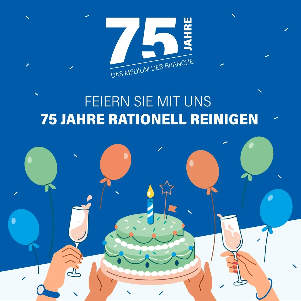 75 Jahre rationell reinigen: Gewinnspiel zum Jubiläum